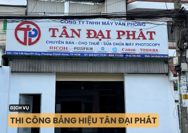 Thi công bảng hiệu Tân Đại Phát