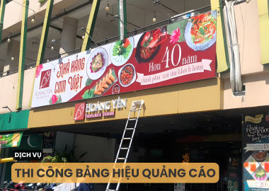 Thi công bảng hiệu quảng cáo
