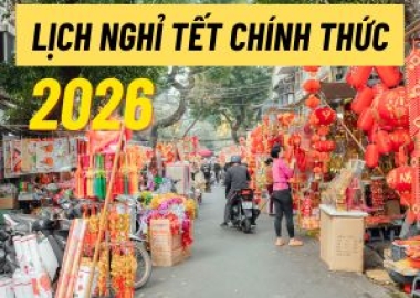 Lịch nghỉ Tết Nguyên đán 2026 chính thức - Tết Bính Ngọ